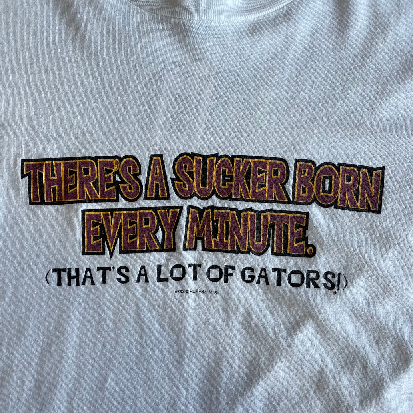 2000 Sucker Born Every Minute Shirt
