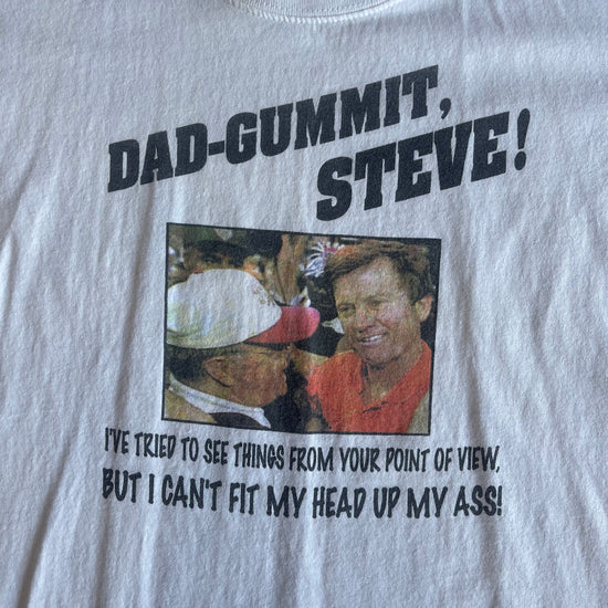 Dad-Gummit Steve Shirt