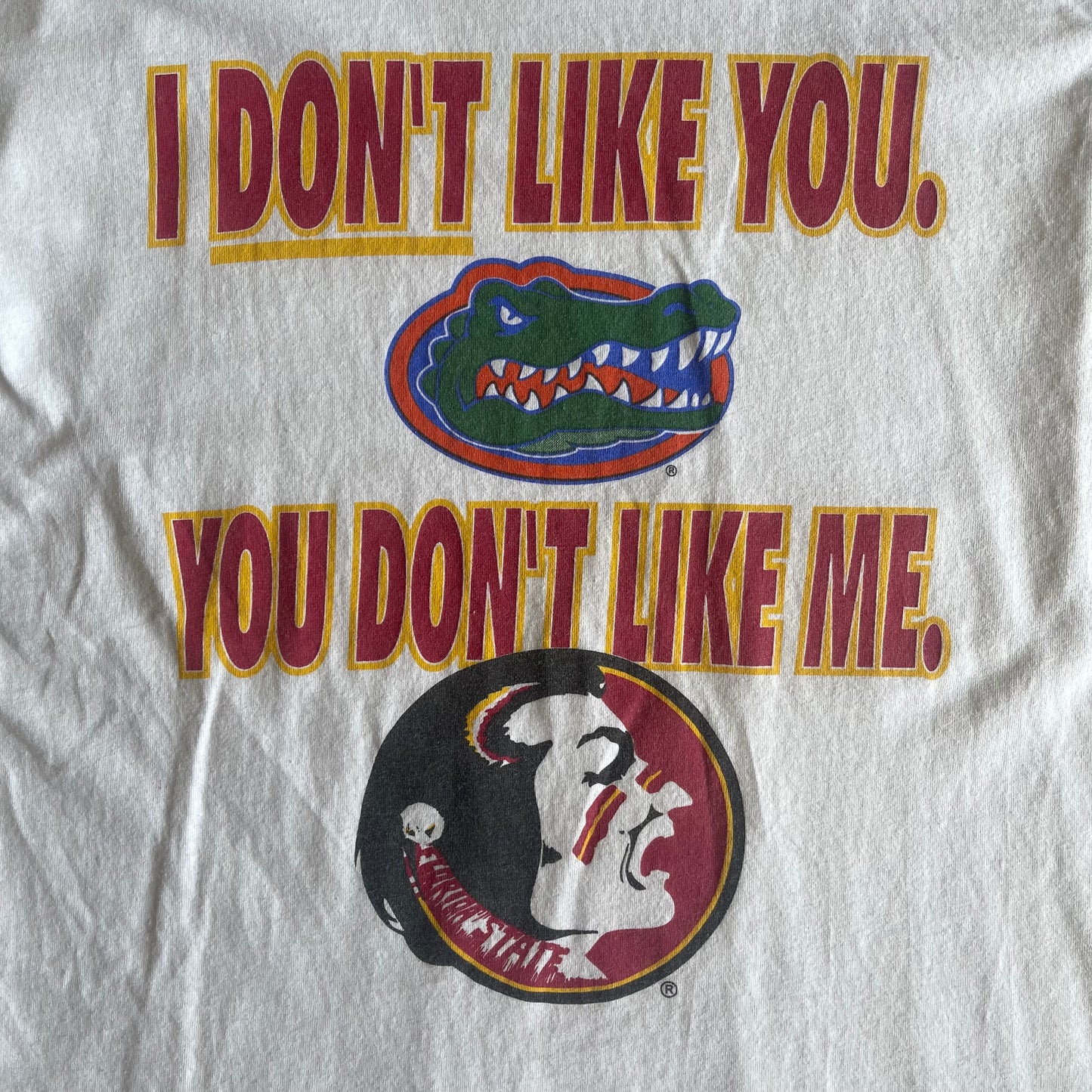FSU FL We Don't Like Each other Shirt