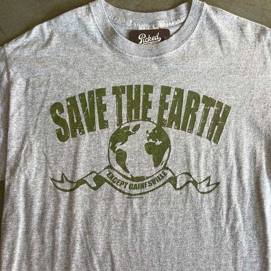 Save the Earth Except Gainesville Shirt