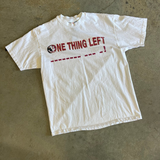 FSU One Thing Left Shirt