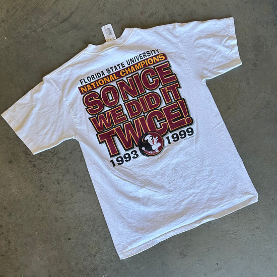 FSU Once is Never Enough Shirt