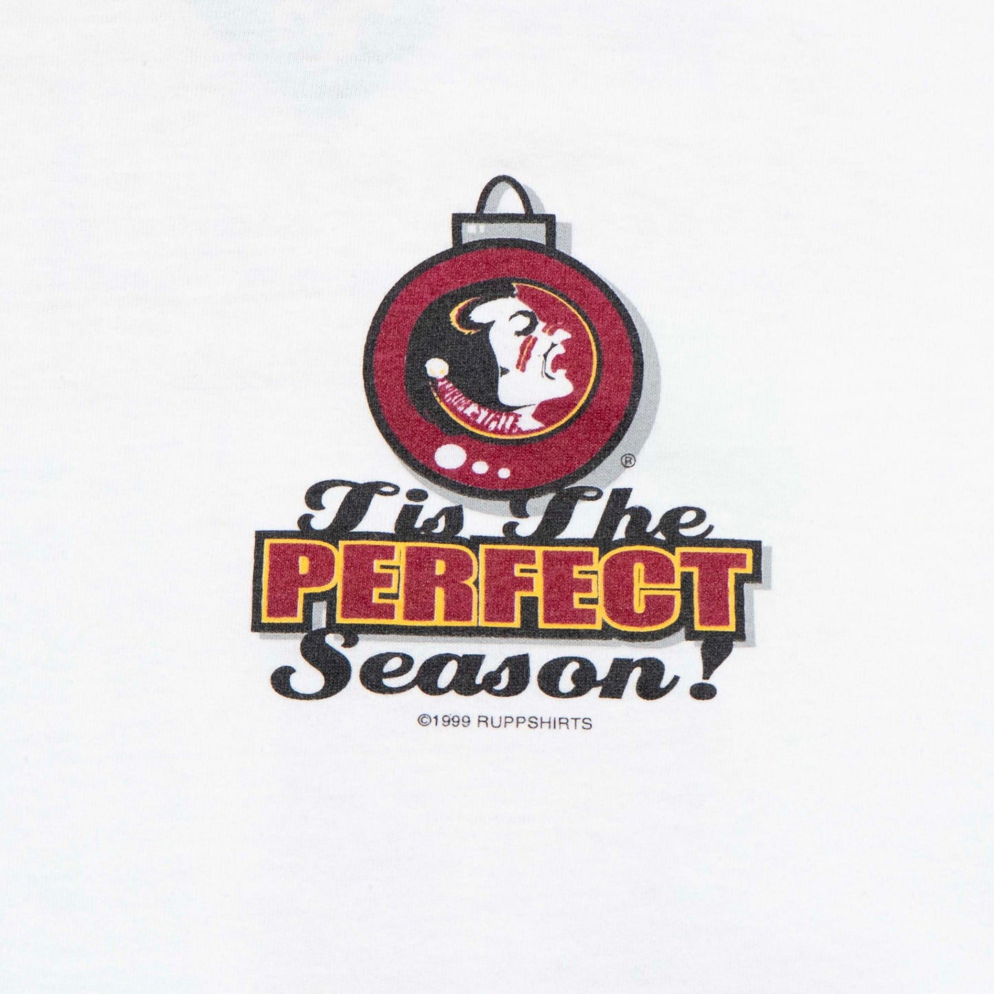 FSU 1999 Tis the Perfect Season Shirt