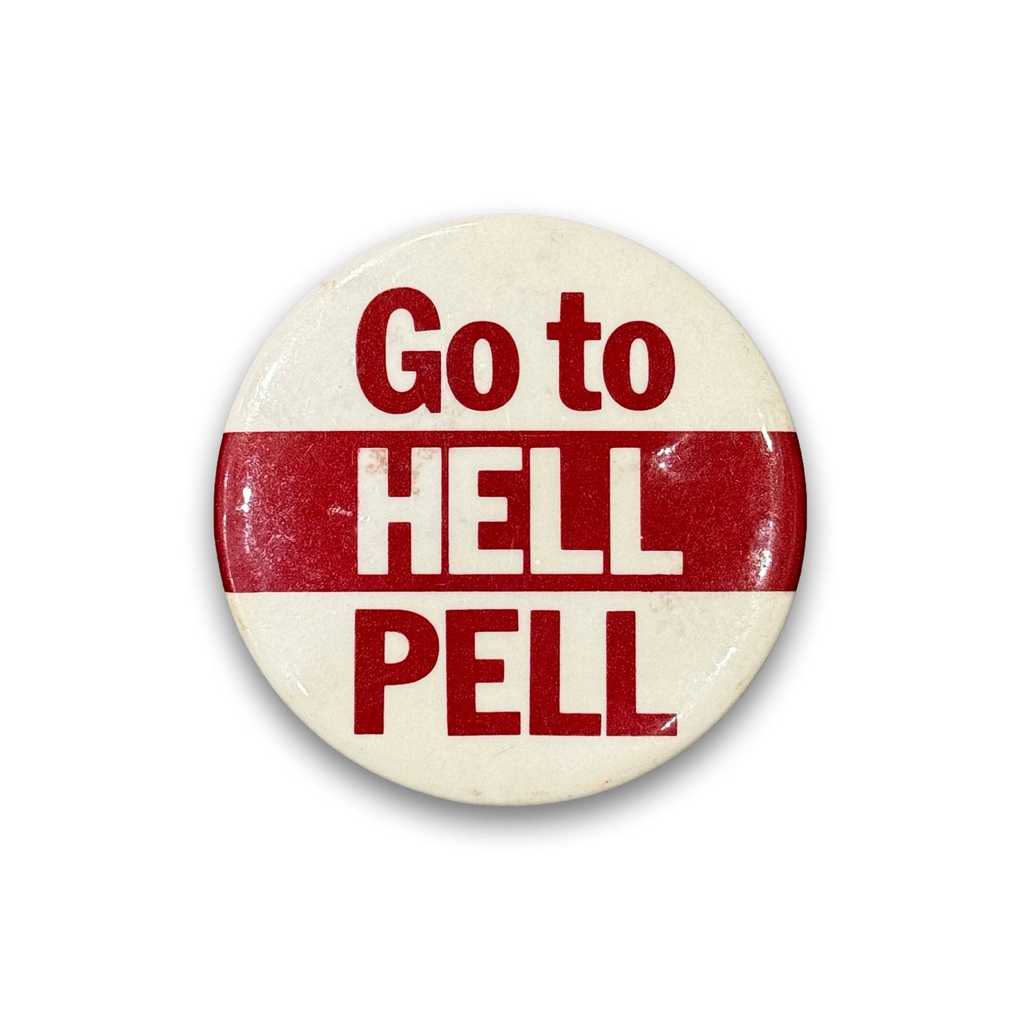 Go to Hell Pell Anti UF Button
