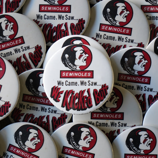 FSU We Kicked Butt Button
